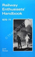 Book cover of Railway Enthusiasts' Handbook  by BODY, Geoffrey & I.G. (ed.) 